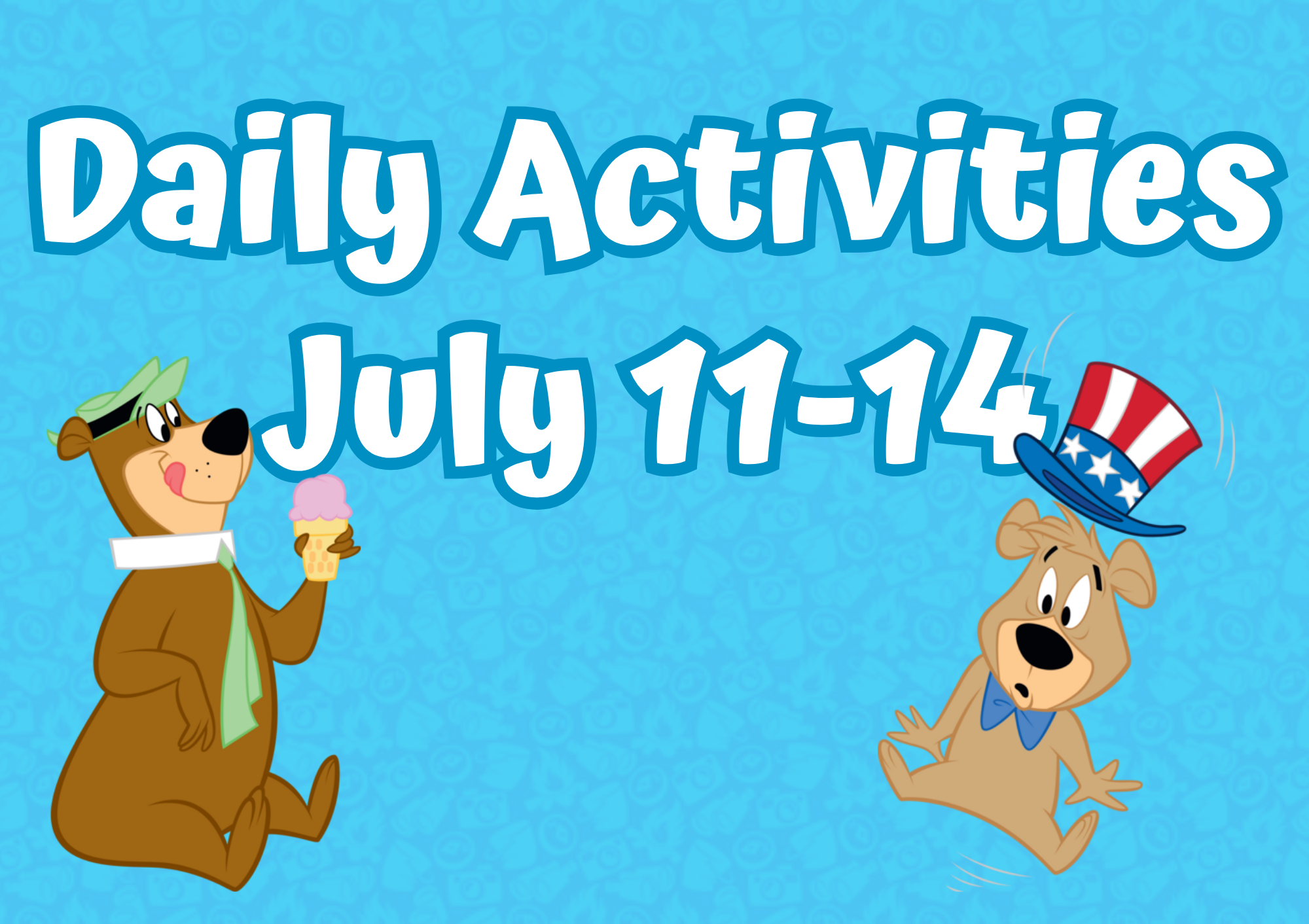 Daily Activities July 14-17