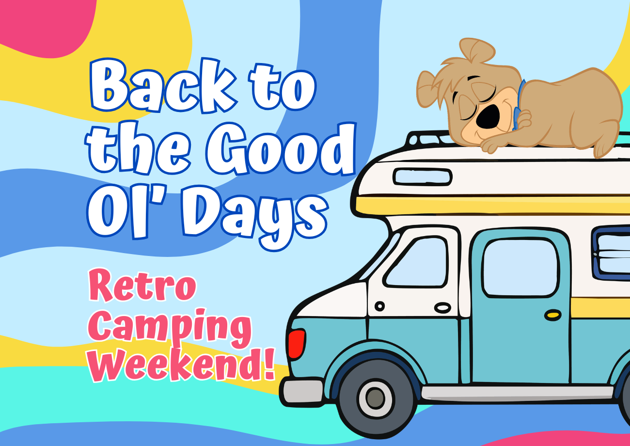 Back to the Good Old Days: Retro Camping Weekend