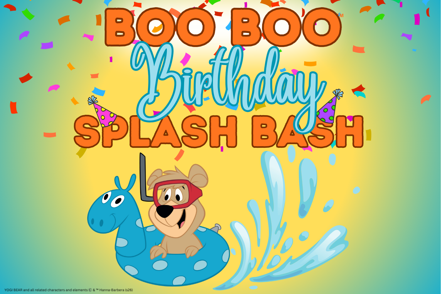 Boo Boo™ Birthday Splash Bash Weekend