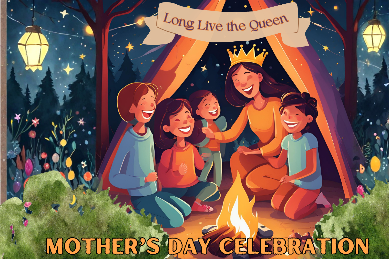 Long Live the Queen! Mother's Day Weekend