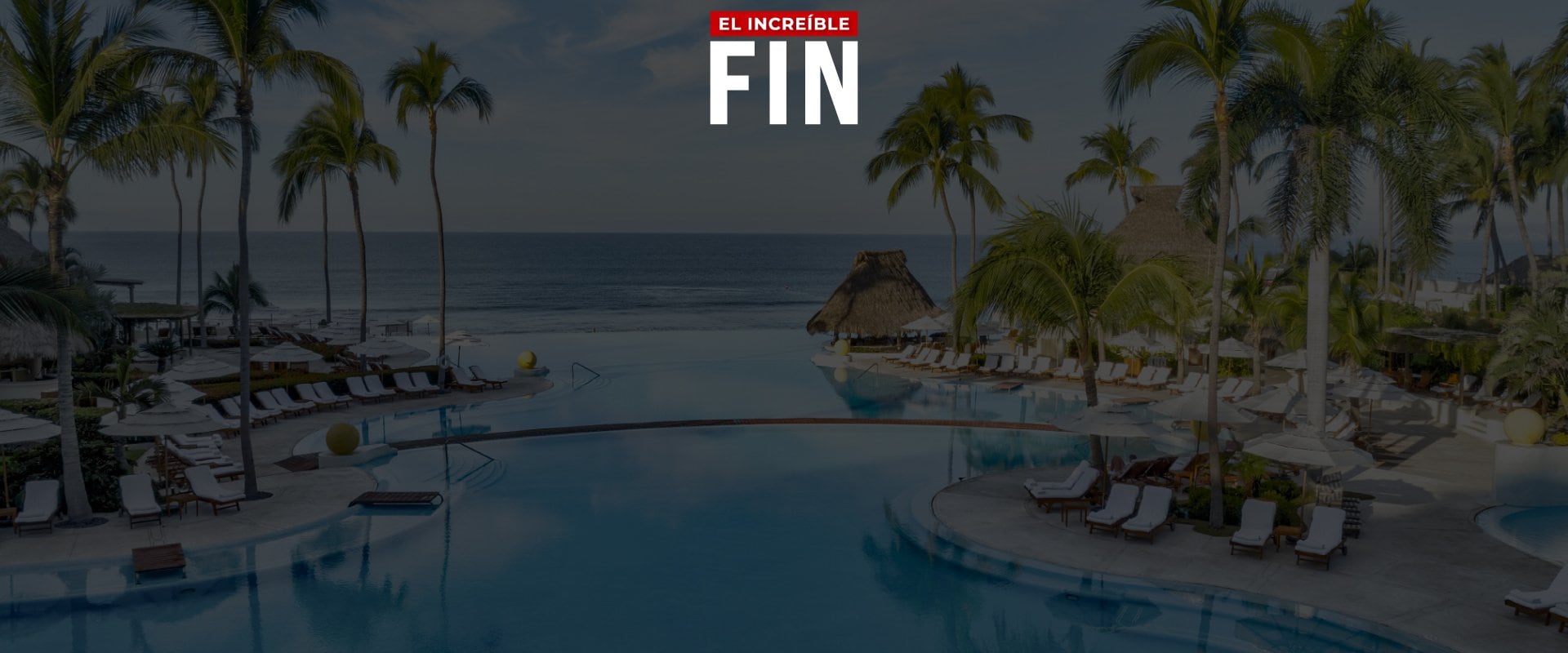 Grand Velas Riviera Maya -El Increíble Fin 2025