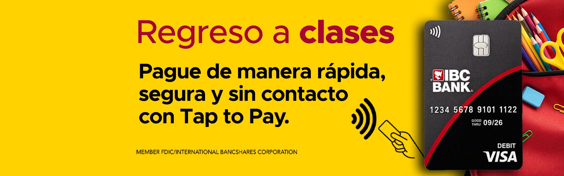 Back to School, Tap to Pay, IBC Bank Visa Debit Card