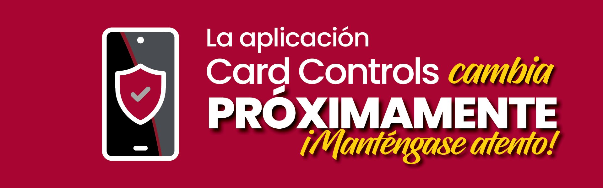 Próximamente habrá cambios en la aplicación Card Controls.