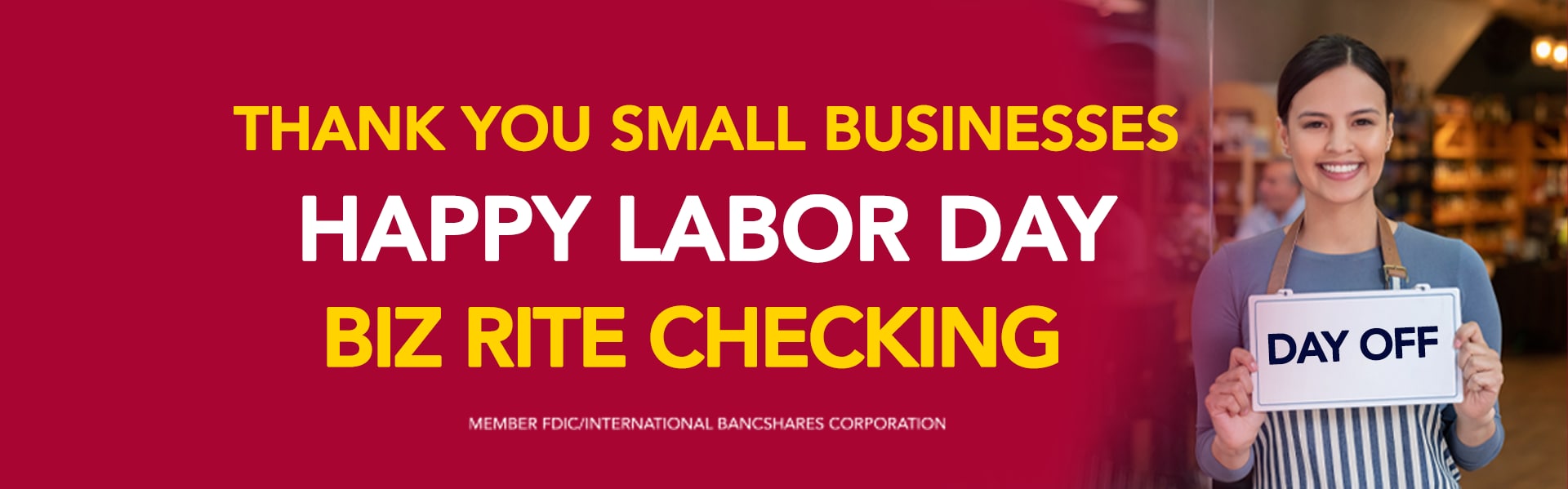 Labor Day, Biz Rite Checking, IBC Bank