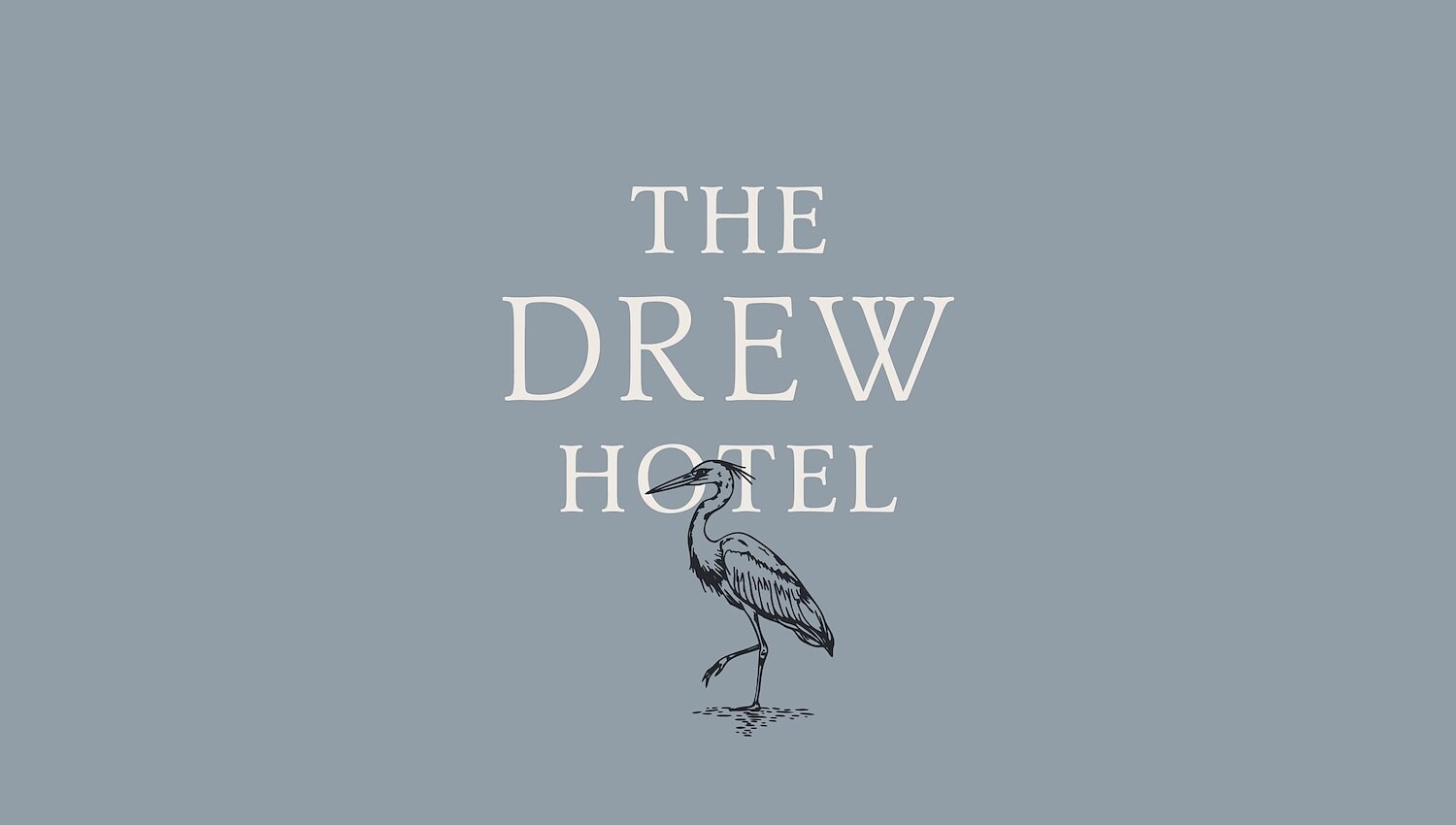 Welcome to The Drew Hotel
