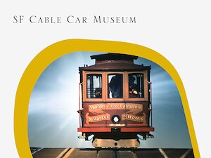 Stay for the SF Cable Car Museum in San Francisco