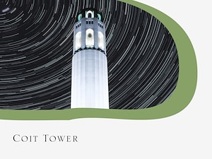 Discover Coit Tower During Your San Francisco Stay