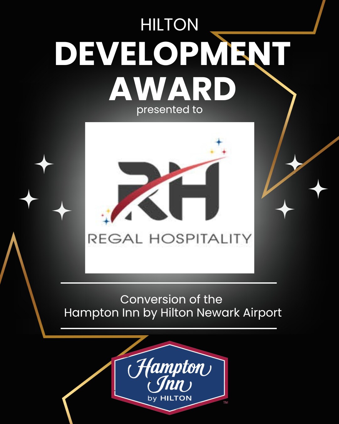 Regal Hospitality Inc. Awarded Hilton Development Award